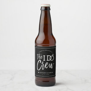 The I Do Crew Wedding Party Favor Black Beer Bottle Label