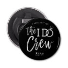 The I Do Crew | Wedding Party Favor