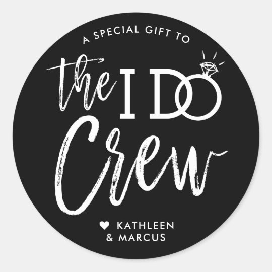 The I Do Crew | Wedding Party Favor Classic Round Sticker | Zazzle.com