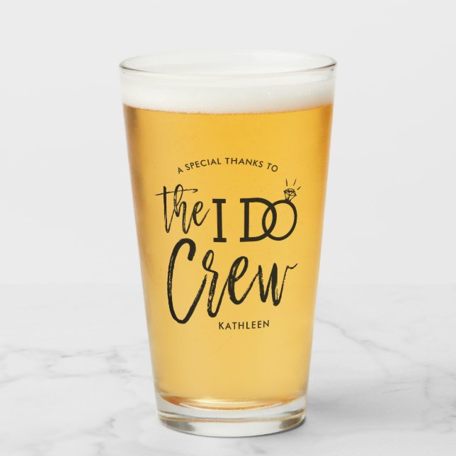 The I Do Crew | Wedding Party Favor | Custom Name Glass (Front Filled)
