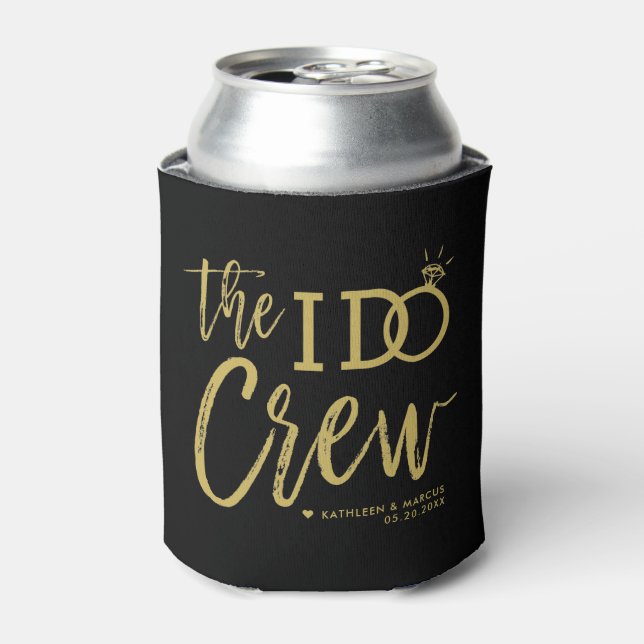 The I Do Crew | Your Wedding Party | Gold Script Can Cooler (Can Front)