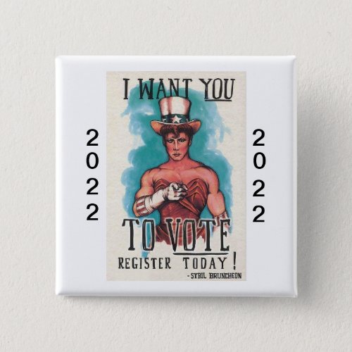 The I WANT YOU TO VOTE Button