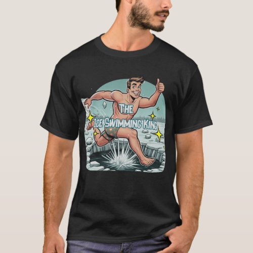 The Ice Swimming King T_Shirt