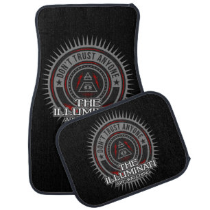 The Illuminati Are Watching Don't Trust Any One Car Floor Mat