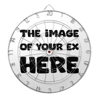 The image of your EX here Dart Board