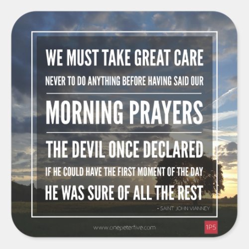 The Importance of Morning Prayers Square Sticker