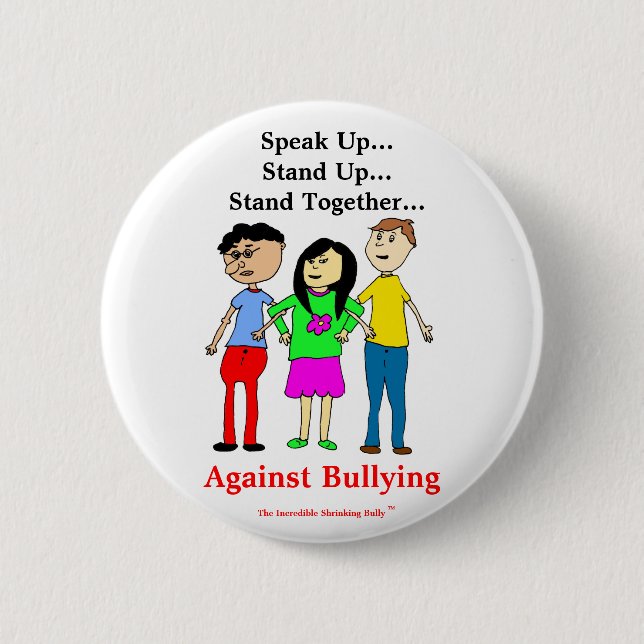 The Incredible Shrinking Bully Button (Front)