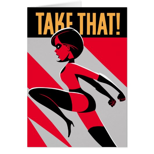 The Incredibles 2 | Elastigirl - Take That! Cards (Front)