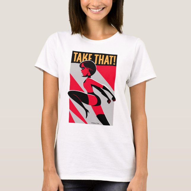 The Incredibles 2 | Elastigirl - Take That! T-Shirt (Front)