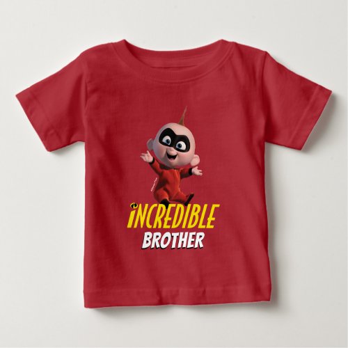 The Incredibles 2  Incredible Brother _ Jack_Jack Baby T_Shirt