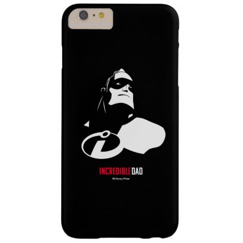 The Incredibles 2  Incredible Dad Barely There iPhone 6 Plus Case