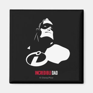 The Incredibles 2 Incredible Dad Magnet
