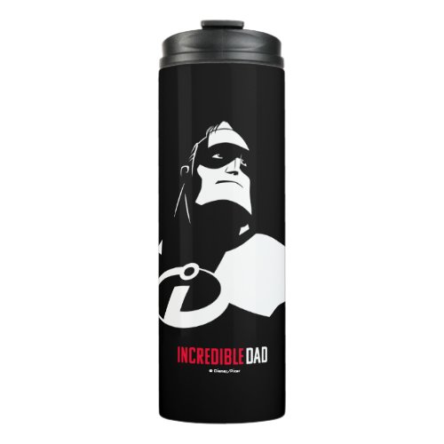 The Incredibles 2  Incredible Dad Thermal Tumbler