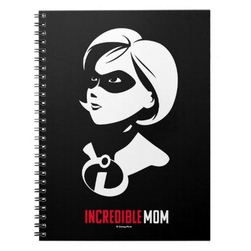 The Incredibles 2  Incredible Mom Notebook