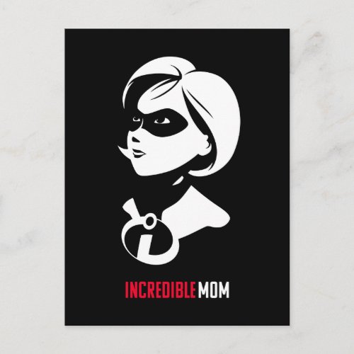 The Incredibles 2  Incredible Mom Postcard
