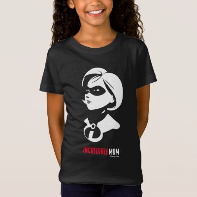 The Incredibles 2 | Incredible Mom T-Shirt