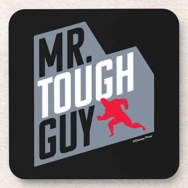 The Incredibles 2 | Mr. Tough Guy Beverage Coaster (Front)