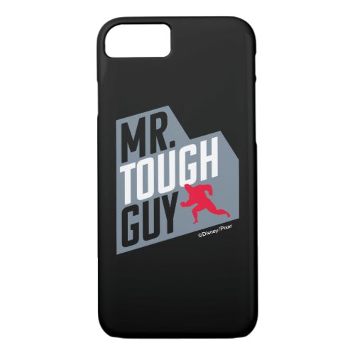 The Incredibles 2  Mr Tough Guy iPhone 87 Case