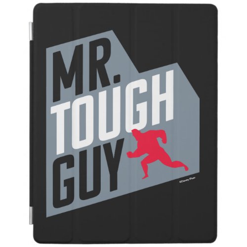 The Incredibles 2  Mr Tough Guy iPad Smart Cover