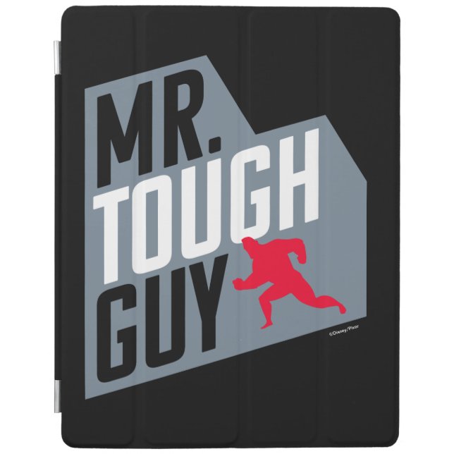 The Incredibles 2 | Mr. Tough Guy iPad Smart Cover (Front)