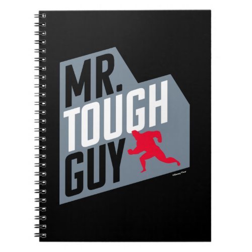 The Incredibles 2  Mr Tough Guy Notebook