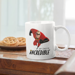 The Incredibles 2   My Dad is Incredible Coffee Mug