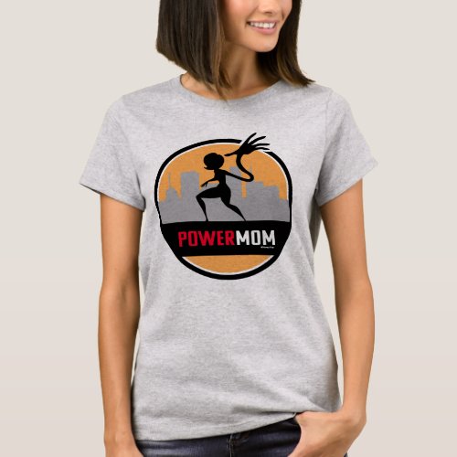 The Incredibles 2  Power Mom T_Shirt