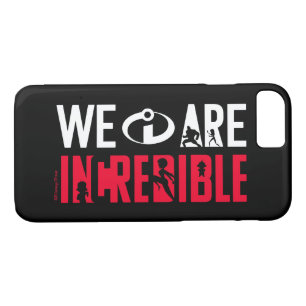 The Incredibles 2   We Are Incredible iPhone 8/7 Case