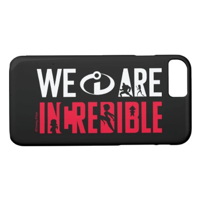 The Incredibles 2 | We Are Incredible iPhone 8/7 Case