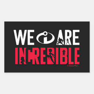 The Incredibles 2   We Are Incredible Rectangular Sticker