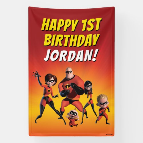 The Incredibles Family First Birthday Banner