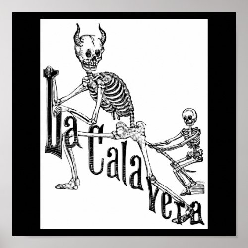 The Infernal Calavera The Day of the Dead Poster