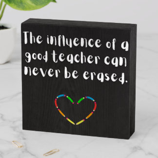 The Influence of a Good Teacher -Heart Pencil Sign