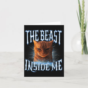 The Inside Me Funny Cat Joke Meme Graphic  Card