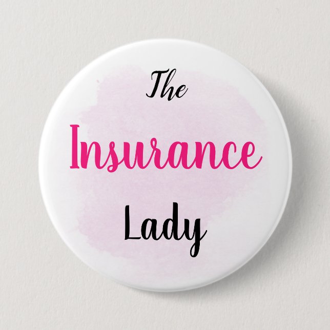 The Insurance Lady - Insurance Marketing Supplies Button (Front)