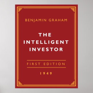 The Intelligent Investor - Benjamin Graham Poster