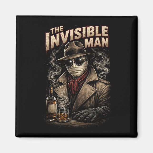 The Invisible Man Magnet (Front)