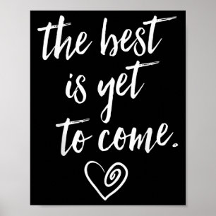 The Is Yet To Come Poster