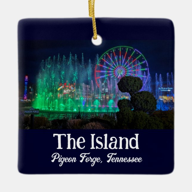 The Island in Pigeon Forge, Tennessee Ornament (Front)