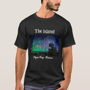 The Island in Pigeon Forge, Tennessee Shirt