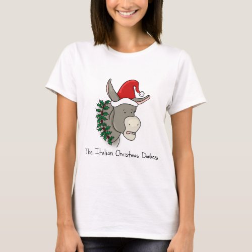 The Italian Christmas Donkey T_Shirt