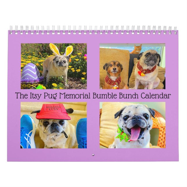 The Itsy Pug Memorial Bumble Bunch 2022 Calendar (Cover)