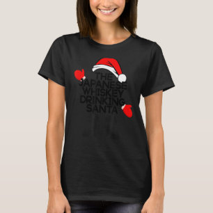 The Japanese Whiskey Drinking Santa Funny Holiday  T-Shirt