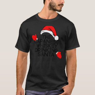 The Japanese Whiskey Drinking Santa Funny Holiday  T-Shirt