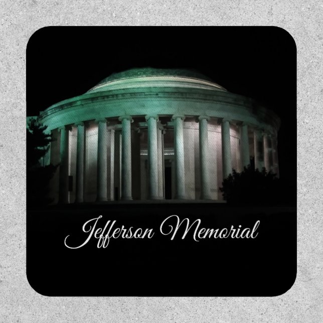 The Jefferson Memorial at night Patch (Front)