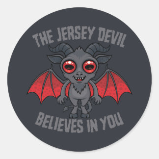 The Jersey Devil Believes In You Classic Round Sticker