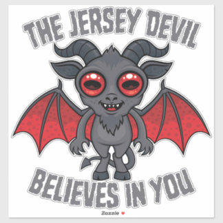 The Jersey Devil Believes In You Sticker