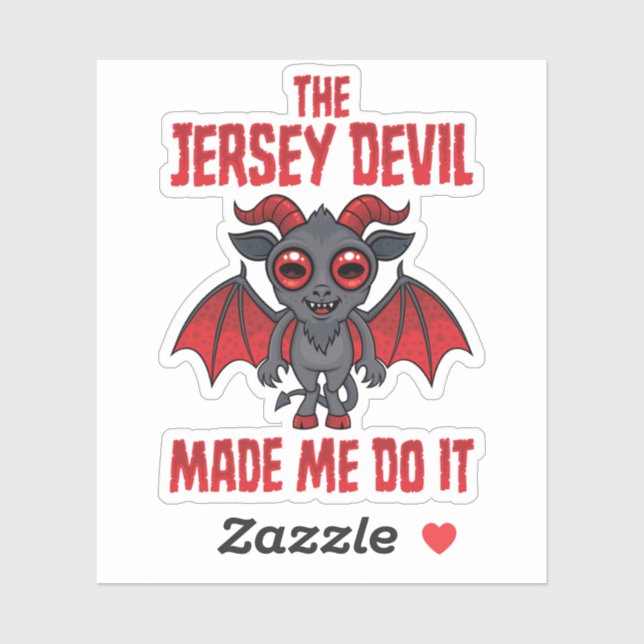 The Jersey Devil Made Me Do It Sticker (Sheet)