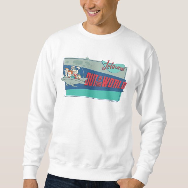 The Jetsons | Out of this World Sweatshirt (Front)