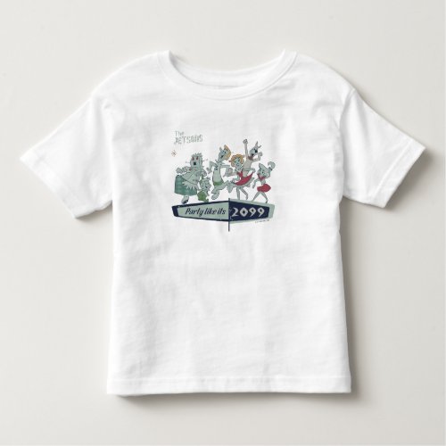 The Jetsons  Party Like Its 2099 Toddler T_shirt